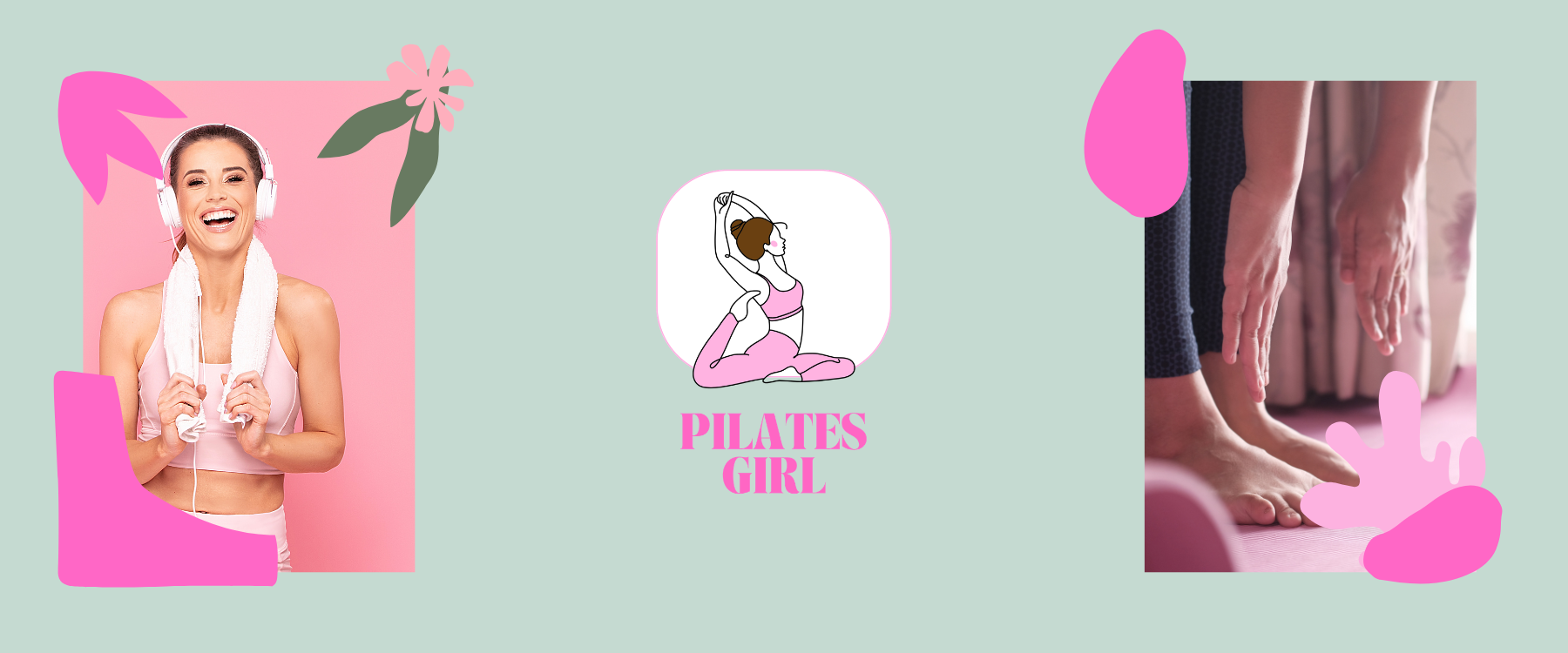 banner w szałwiowym kolorze przedstawiający kobietę w różowym stroju sportowym uśmiechającą się do kamery oraz uprawiającą pilates, logo sklepu Pilates Girl obok